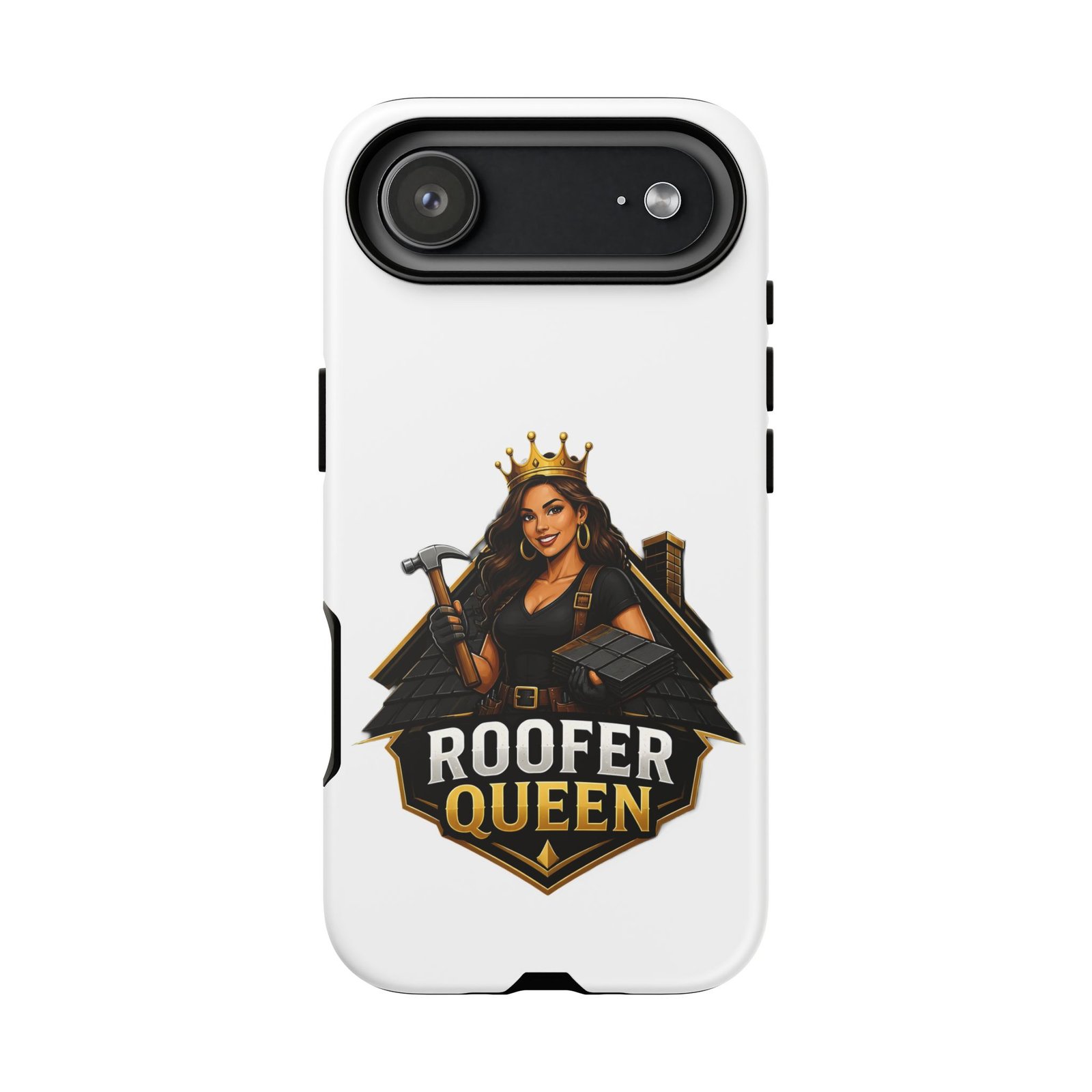 Roofer Queen Phone Case — Protective Hard Phone Case with 'Roofer Queen' Graphic - Image 236