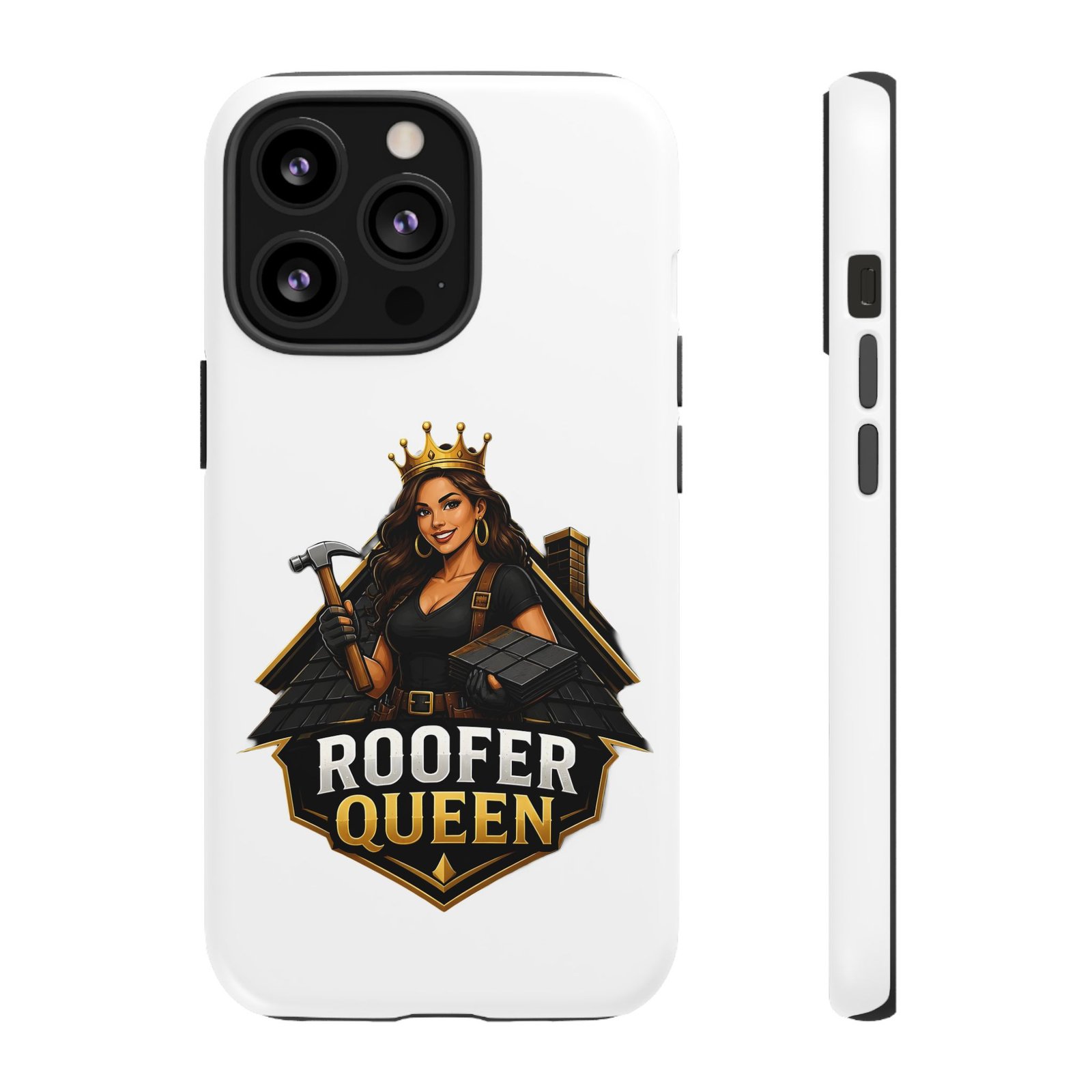 Roofer Queen Phone Case — Protective Hard Phone Case with 'Roofer Queen' Graphic - Image 37