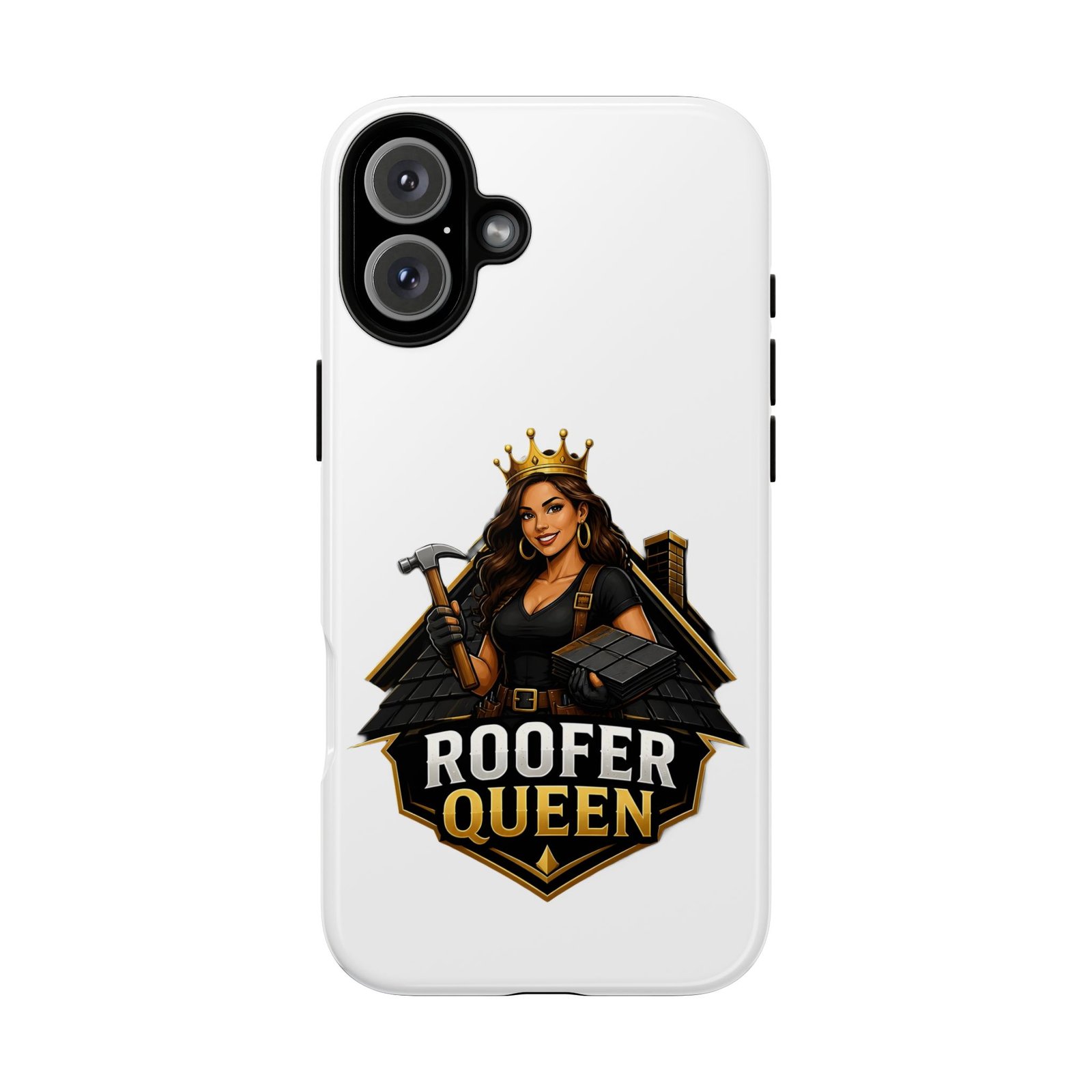 Roofer Queen Phone Case — Protective Hard Phone Case with 'Roofer Queen' Graphic - Image 167