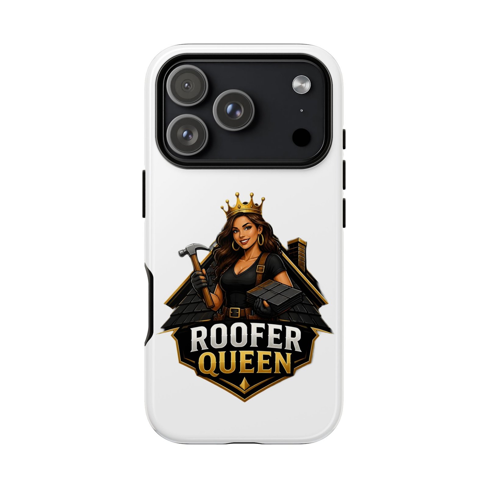 Roofer Queen Phone Case — Protective Hard Phone Case with 'Roofer Queen' Graphic - Image 237
