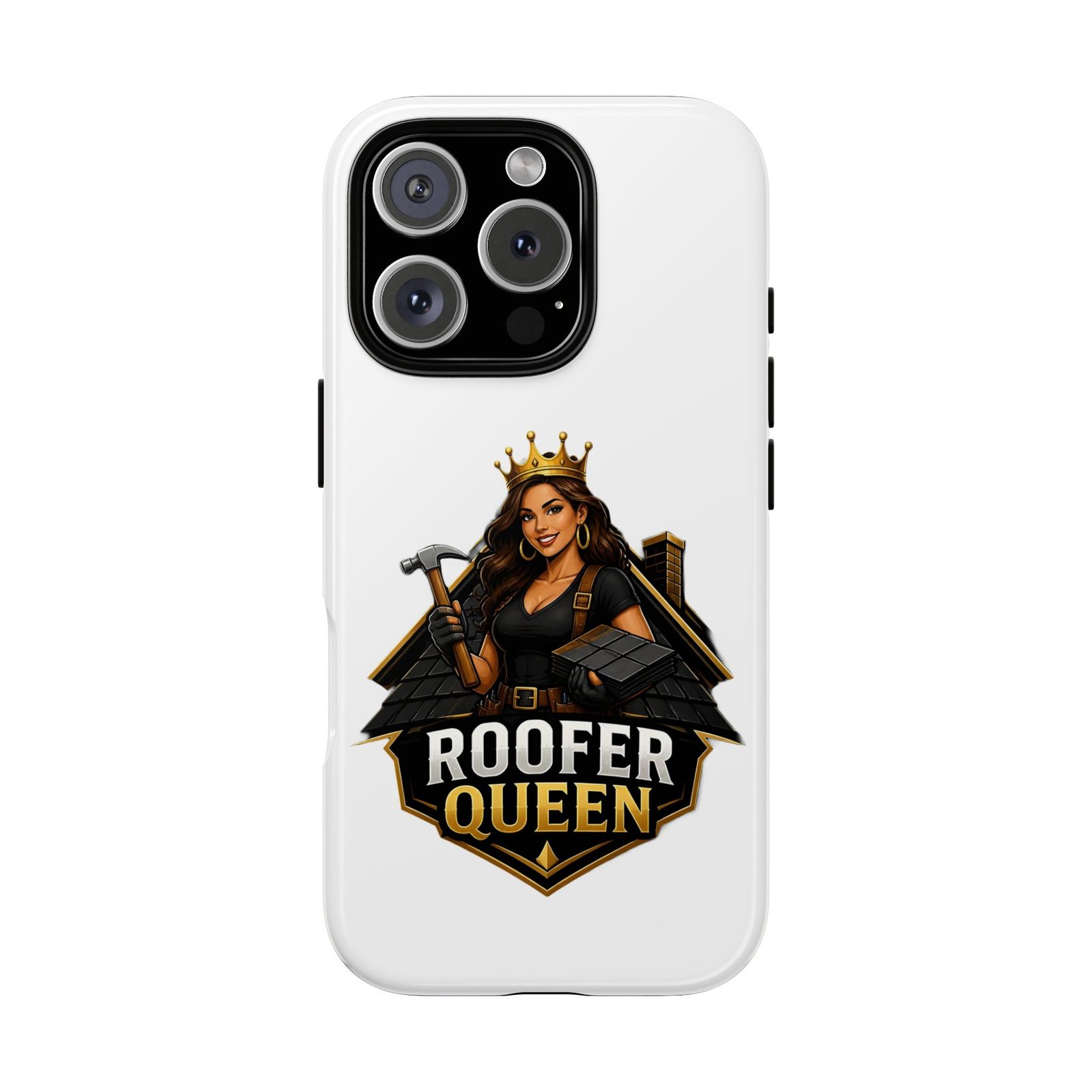 Roofer Queen Phone Case — Protective Hard Phone Case with 'Roofer Queen' Graphic - Image 175
