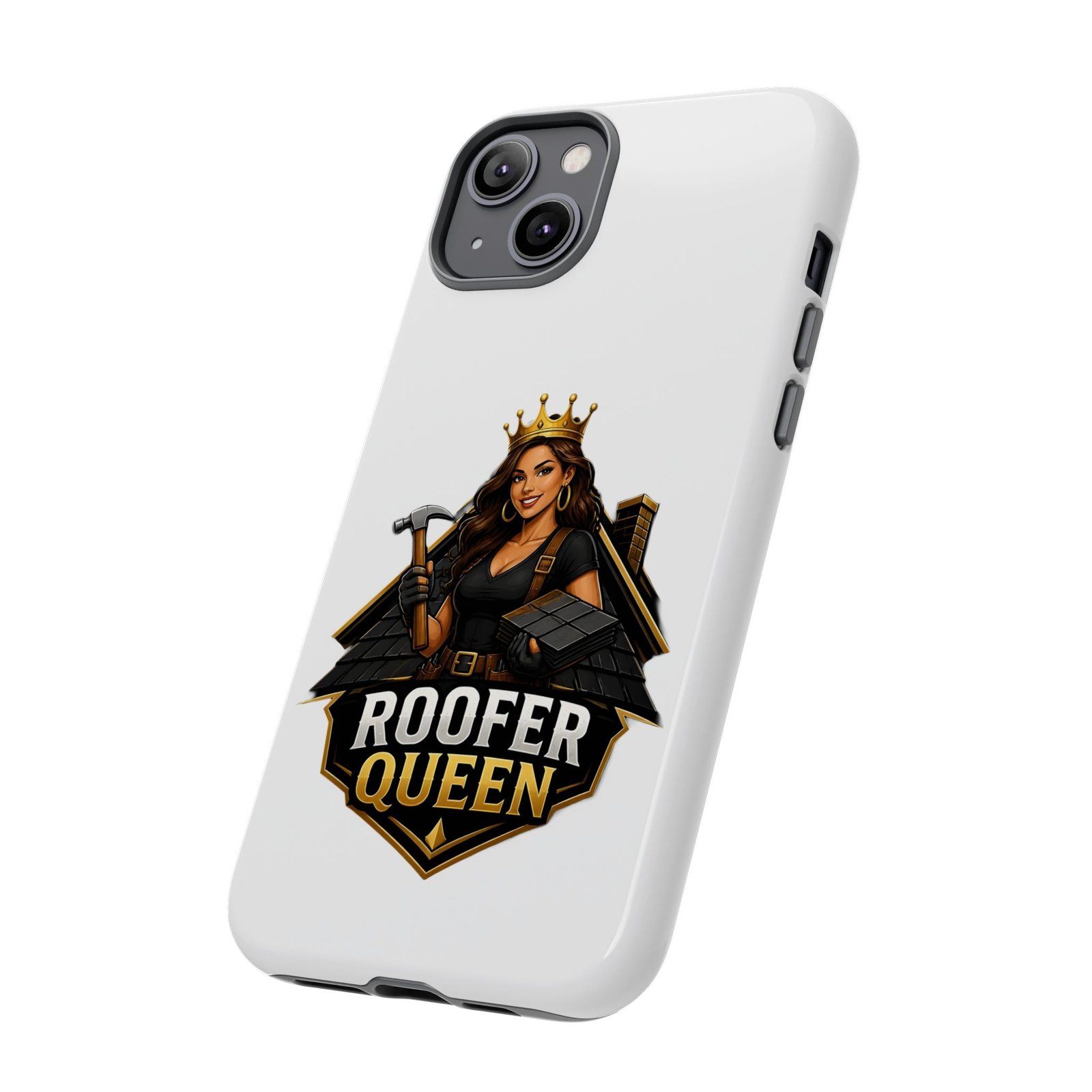 Roofer Queen Phone Case — Protective Hard Phone Case with 'Roofer Queen' Graphic - Image 64
