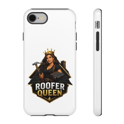Roofer Queen Phone Case — Protective Hard Phone Case with 'Roofer Queen' Graphic