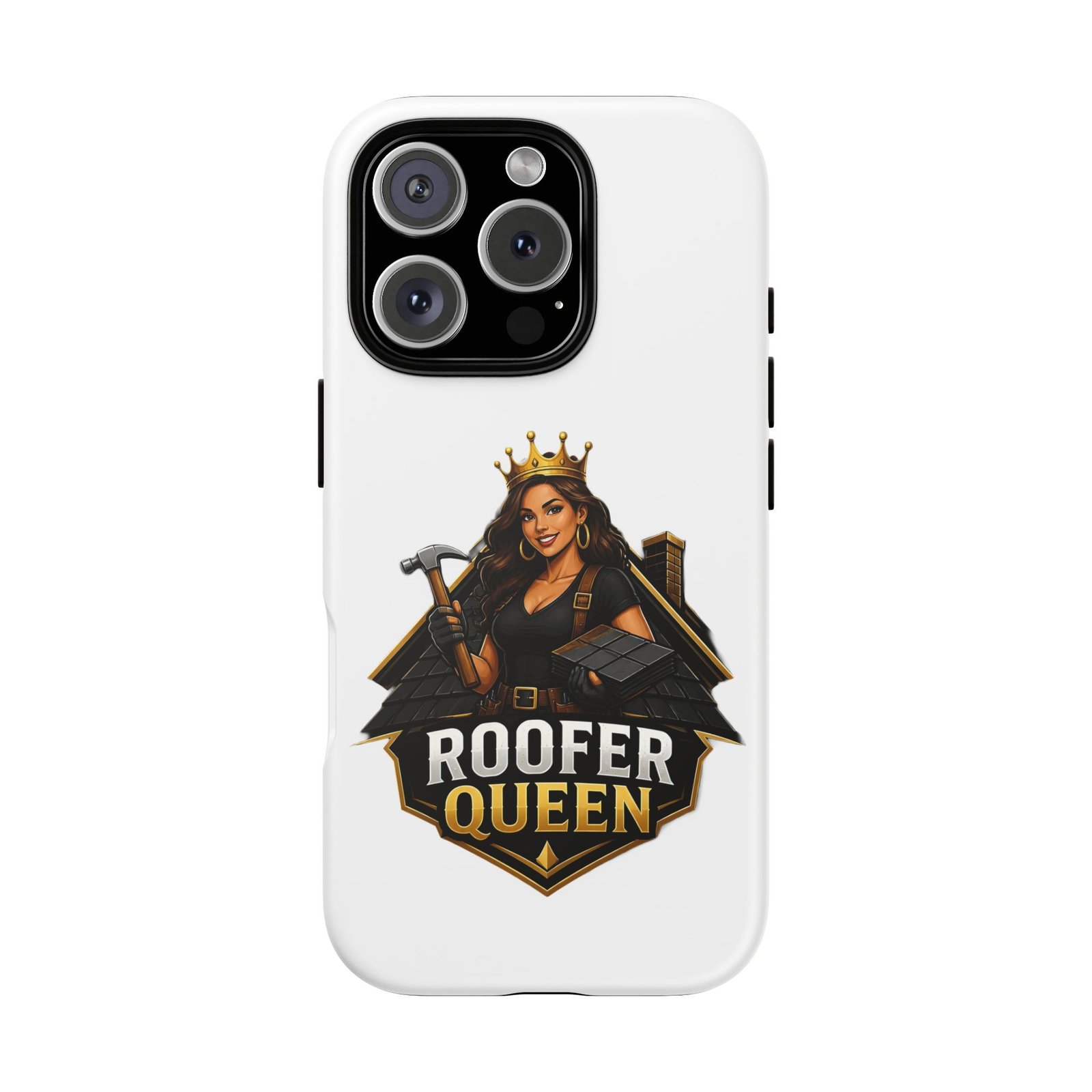 Roofer Queen Phone Case — Protective Hard Phone Case with 'Roofer Queen' Graphic - Image 179