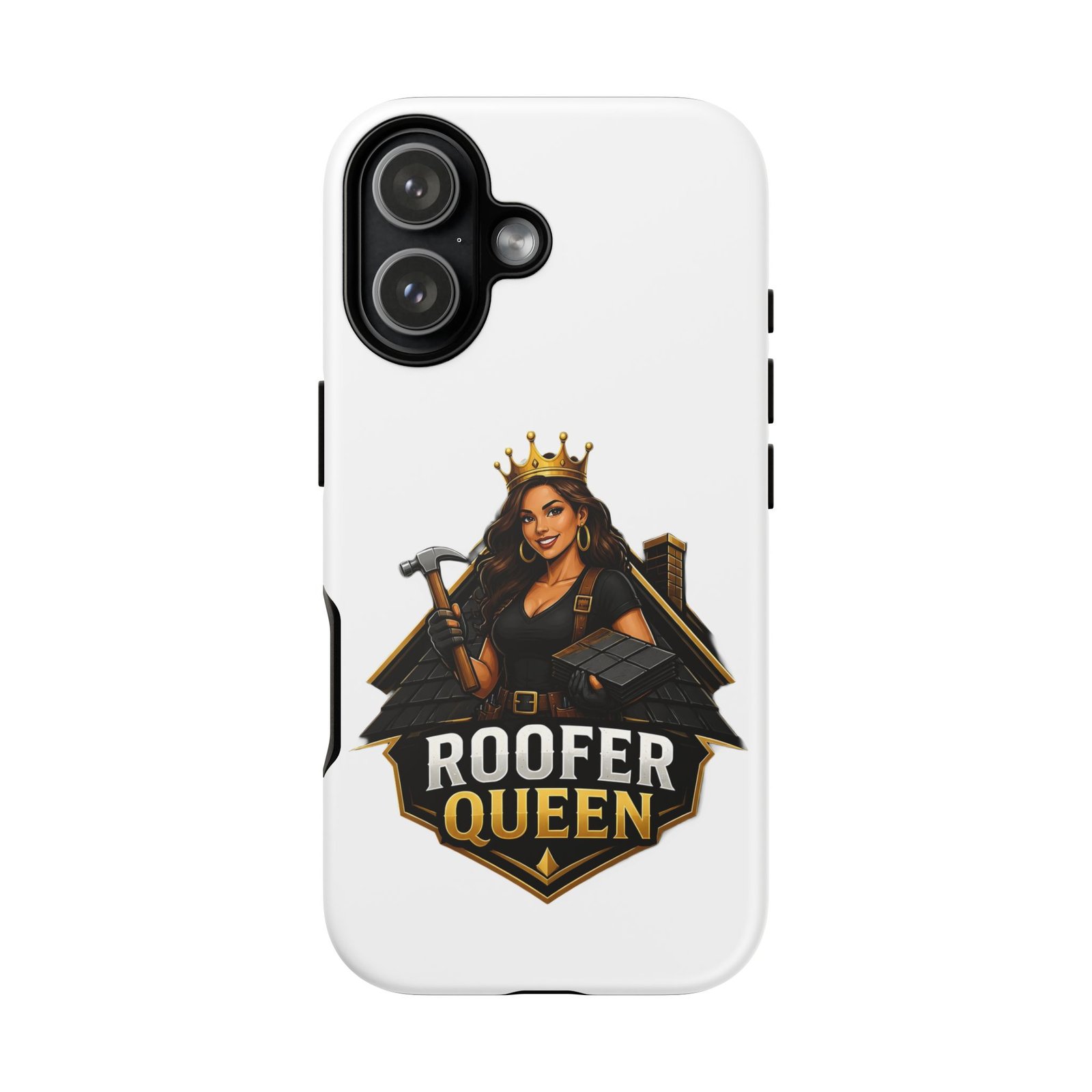 Roofer Queen Phone Case — Protective Hard Phone Case with 'Roofer Queen' Graphic - Image 234
