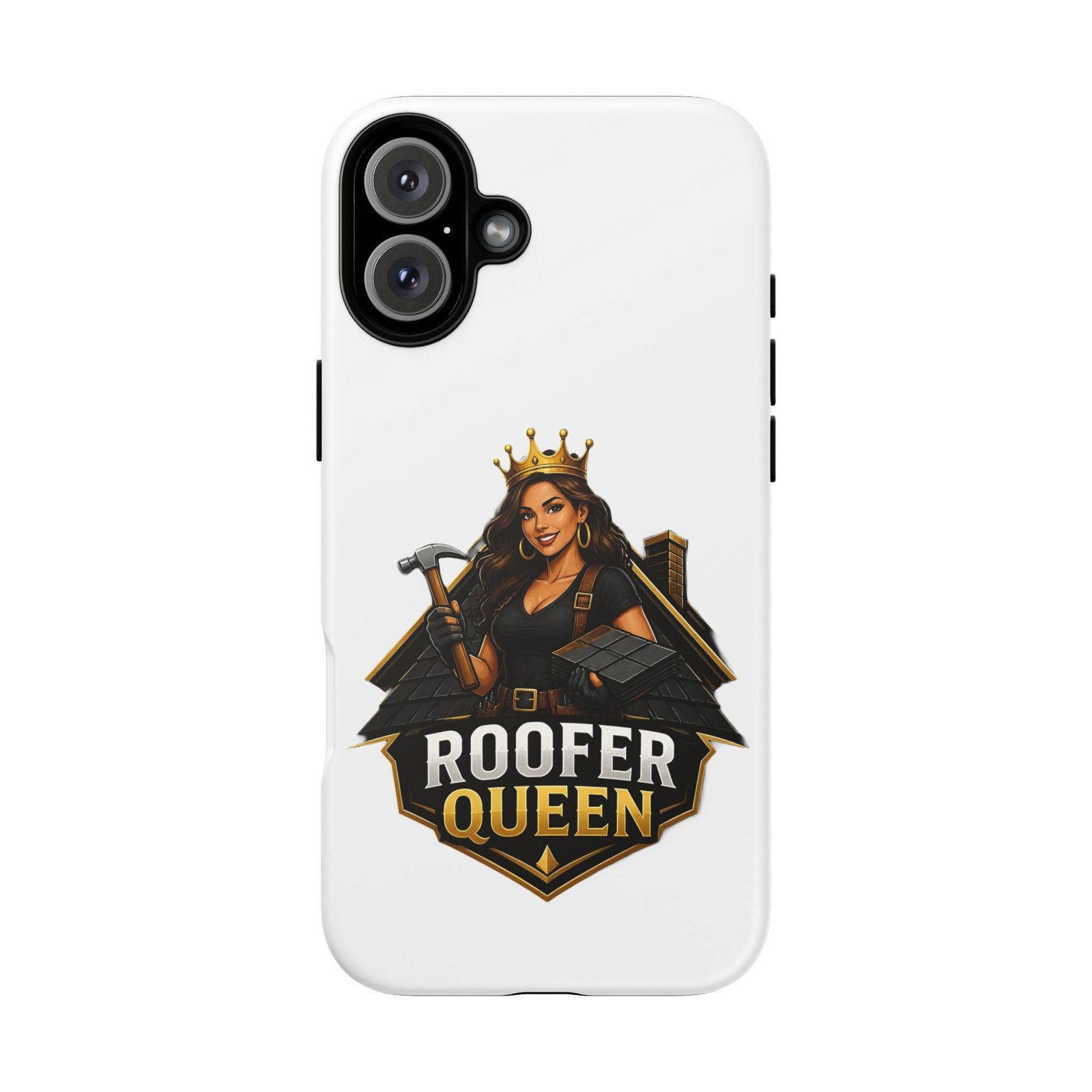 Roofer Queen Phone Case — Protective Hard Phone Case with 'Roofer Queen' Graphic - Image 171