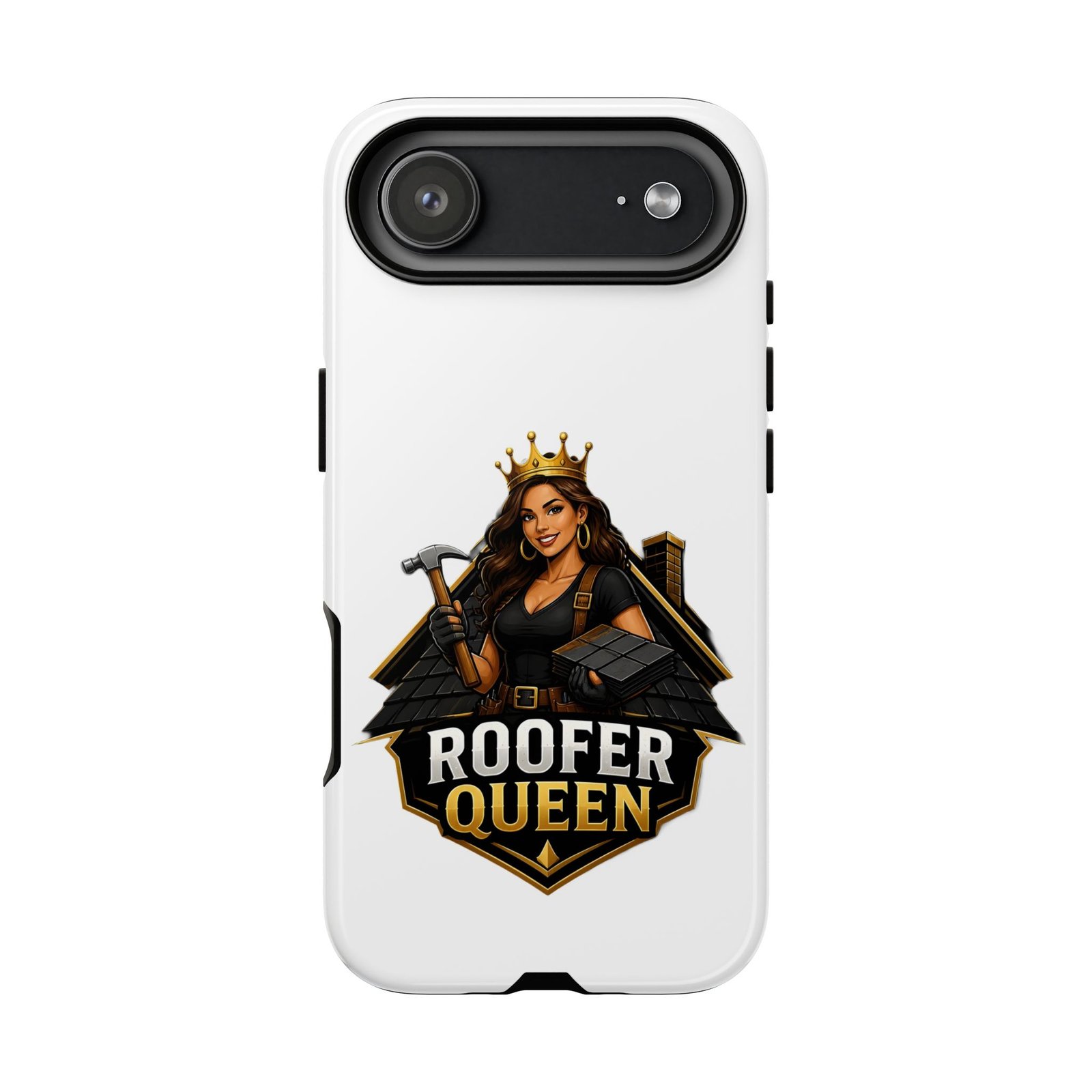 Roofer Queen Phone Case — Protective Hard Phone Case with 'Roofer Queen' Graphic - Image 235