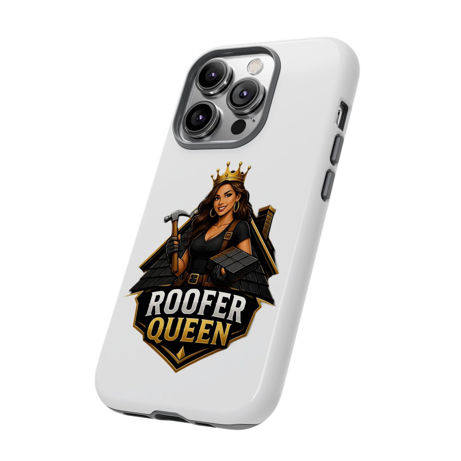 Roofer Queen Phone Case — Protective Hard Phone Case with 'Roofer Queen' Graphic - Image 56