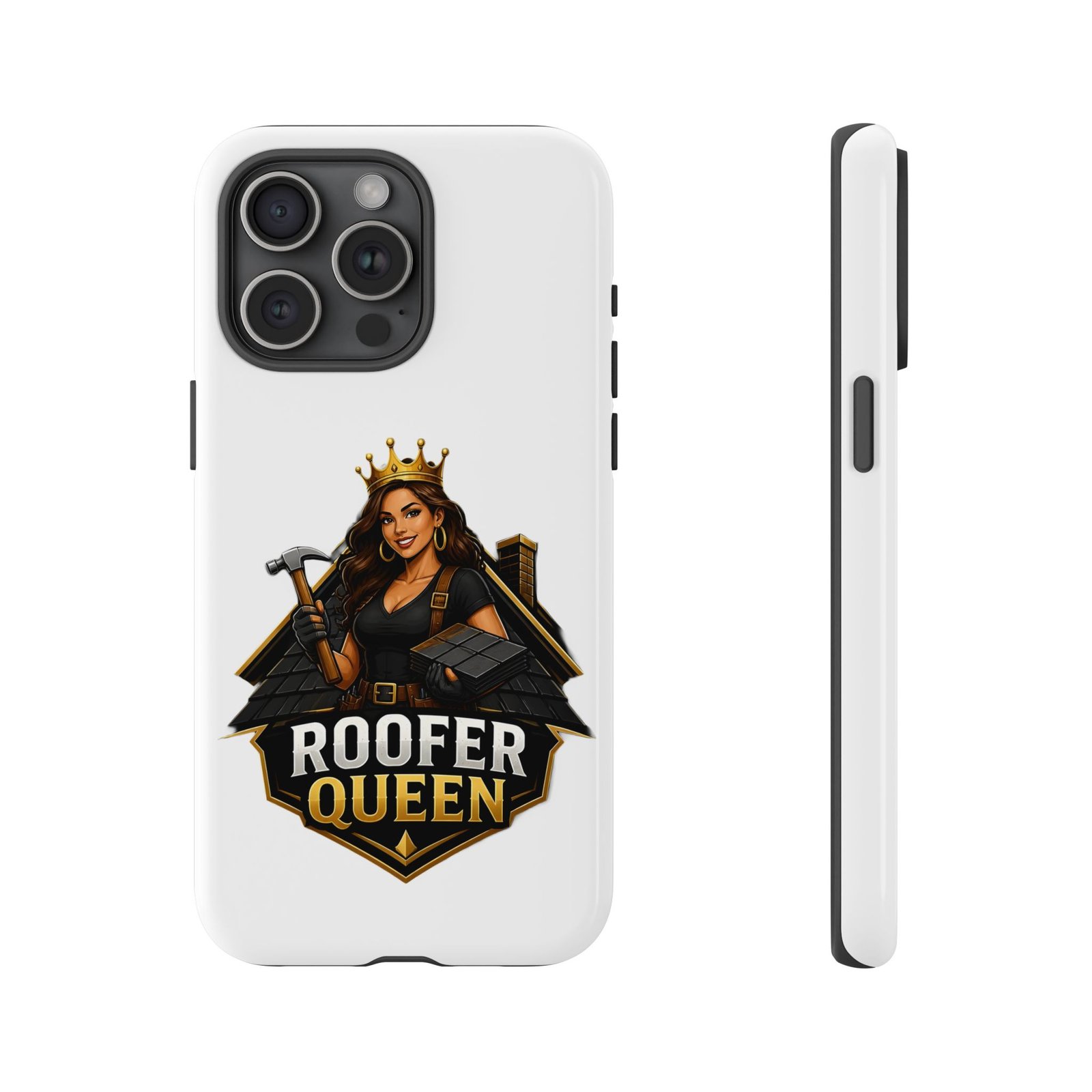 Roofer Queen Phone Case — Protective Hard Phone Case with 'Roofer Queen' Graphic - Image 113