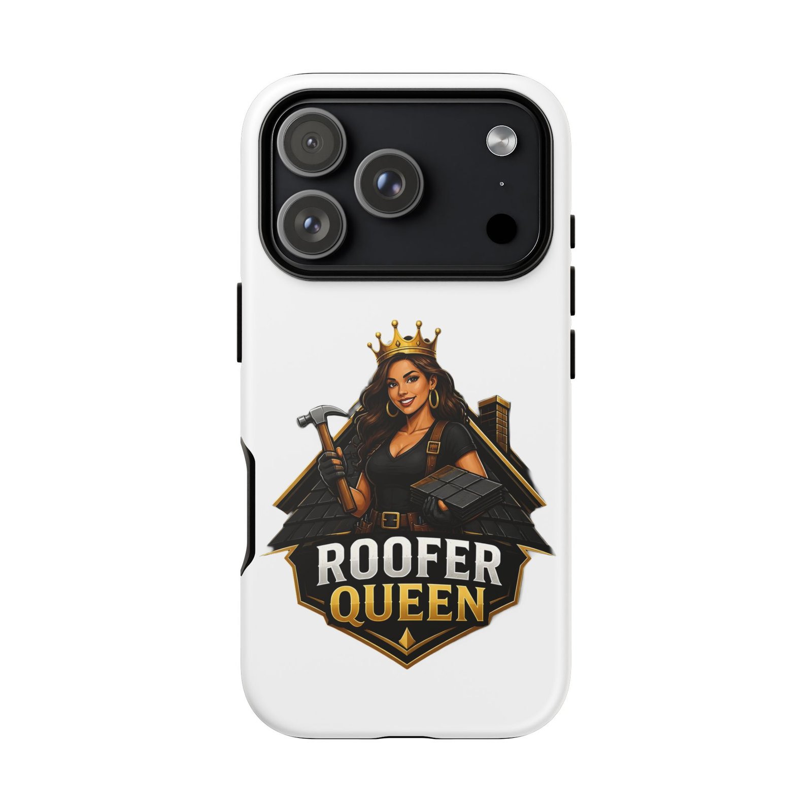 Roofer Queen Phone Case — Protective Hard Phone Case with 'Roofer Queen' Graphic - Image 238