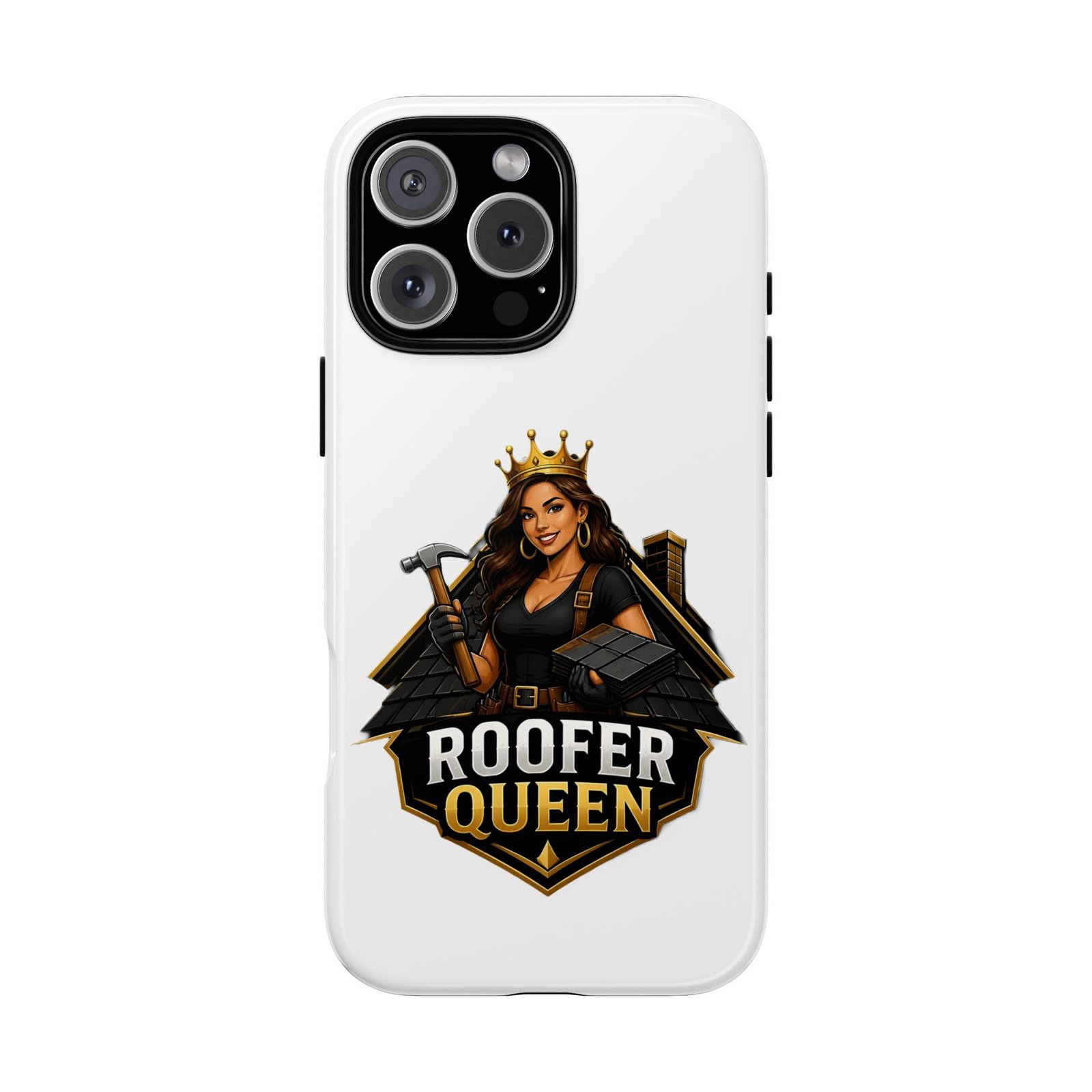 Roofer Queen Phone Case — Protective Hard Phone Case with 'Roofer Queen' Graphic - Image 183